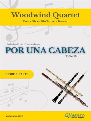 cover image of Woodwind Quartet "Por Una Cabeza" score & parts